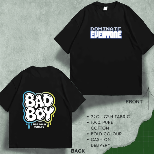 Bad Boy Premium quality Drop Shoulder with stunning DTF print